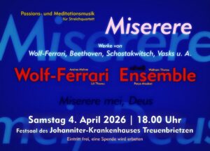 Ostersamstag zum Passionskonzert „Miserere“ @ Festsaal im Johanniter-Krankenhaus Treuenbrietzen